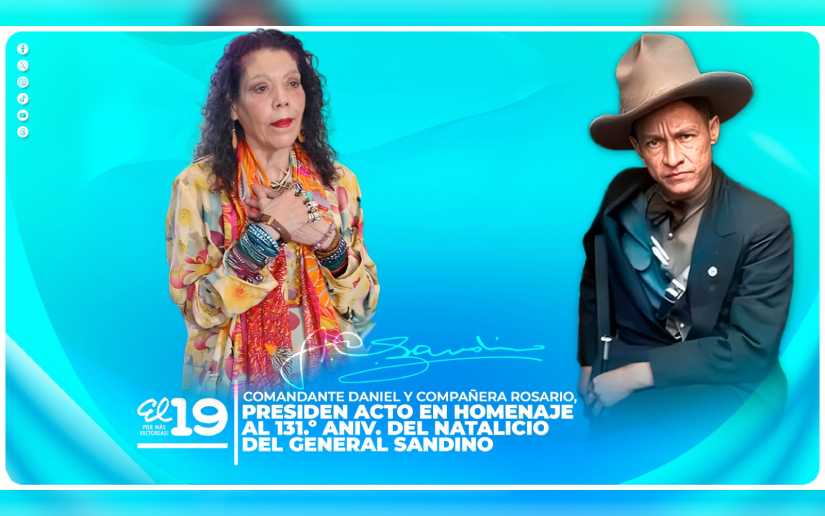 Compañera Rosario Murillo destaca la dignidad y soberanía inspiradas en Sandino