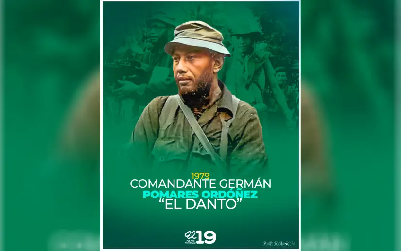 47 años de legado y ejemplo del Comandante Germán Pomares Ordóñez “El Danto”